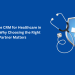 Salesforce CRM for Healthcare in Sydney: Why Choosing the Right Partner Matters